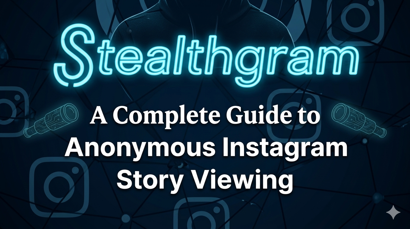 Stealthgram, What It Is, How It Works, and Why It’s Gaining Attention